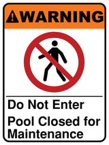 Do Not Enter Pool Closed For Maintenance