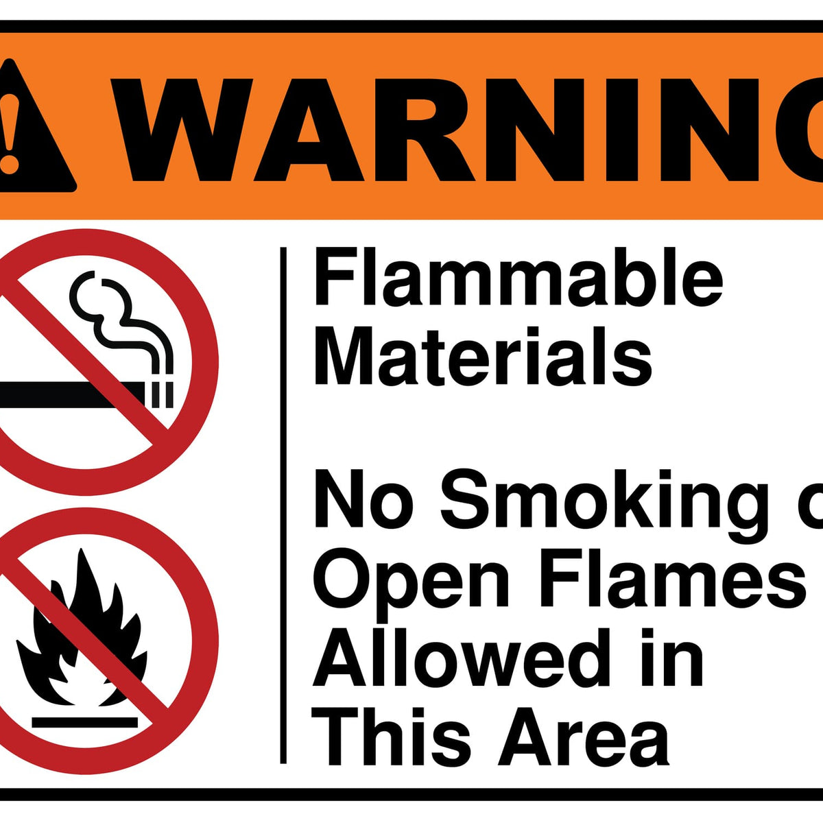 Flammable Materials No Smoking Or Open Flames Allowed In This Area ...