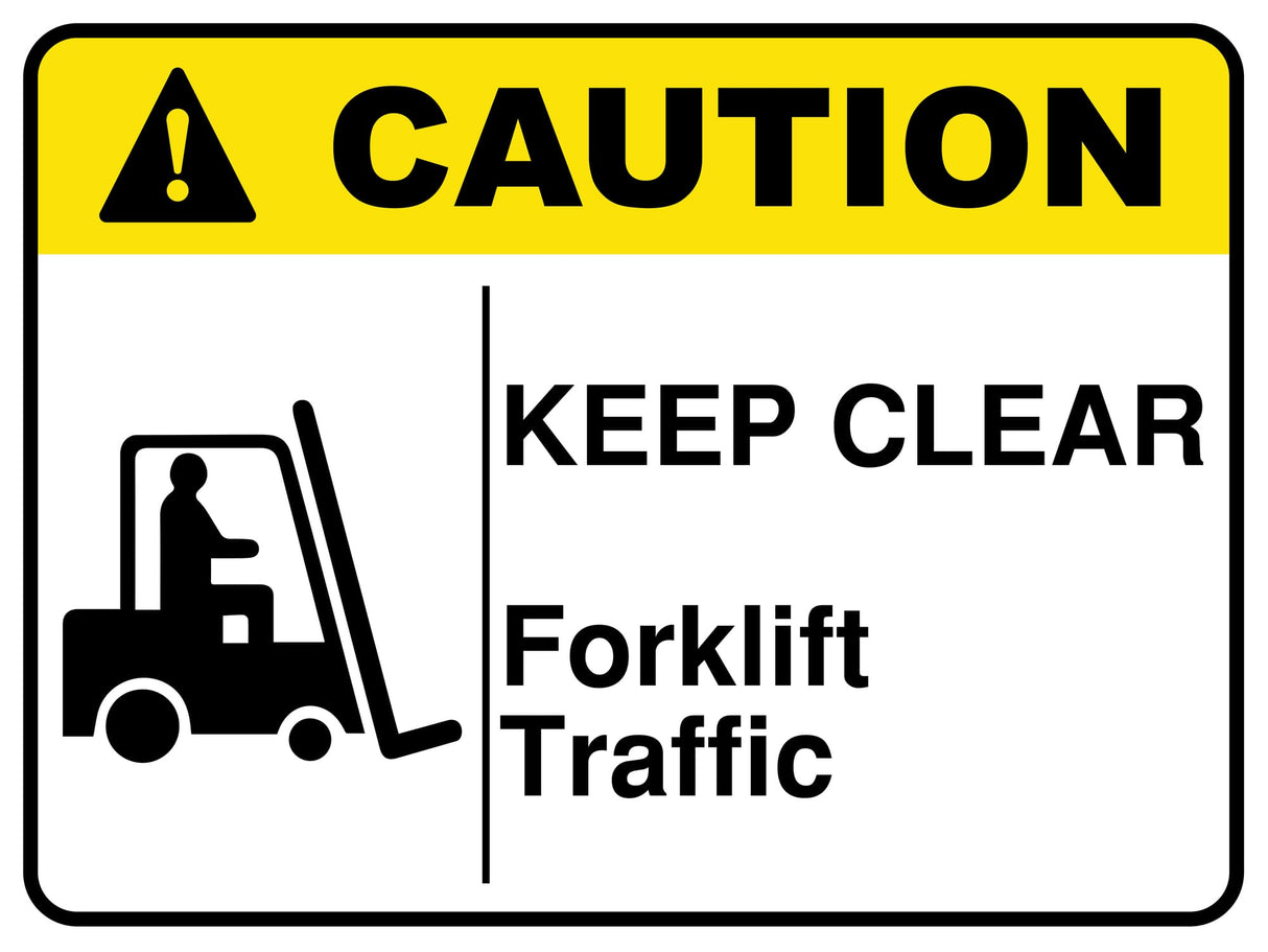 Keep Clear Forklift Traffic