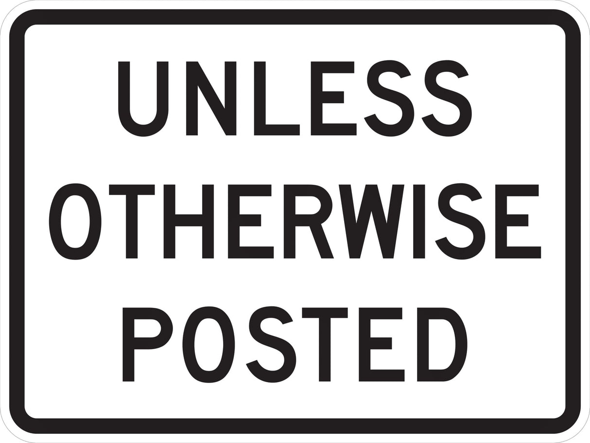 Unless Otherwise Posted (R02-05P)