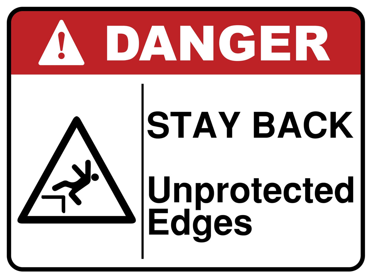 Stay Back Unprotected Edges