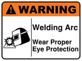 Welding Arc Wear Proper Eye Protection